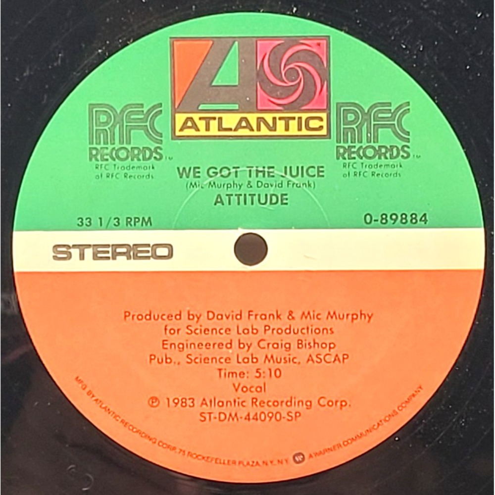 ATTITUDE - WE GOT THE JUICE - SOUL FUNK POP SINGLE RECORD ATLANTIC